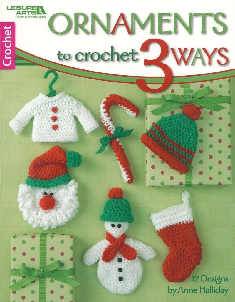 Ornaments To Crochet 3 Ways Crochet Book  |   Crochet Supplies Crochet Supplies Crochet Supplies