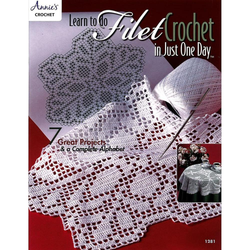 Learn To Do Filet Crochet Just One Day Book  |   Crochet Supplies Crochet Supplies Crochet Supplies